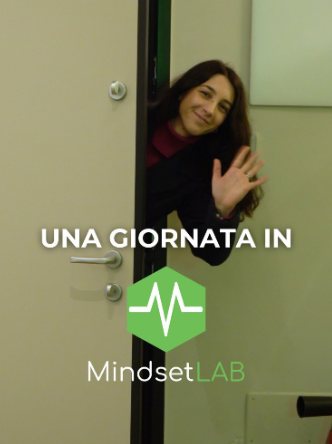Una giornata in Mindset Lab